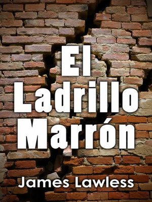 cover image of El Ladrillo Marrón